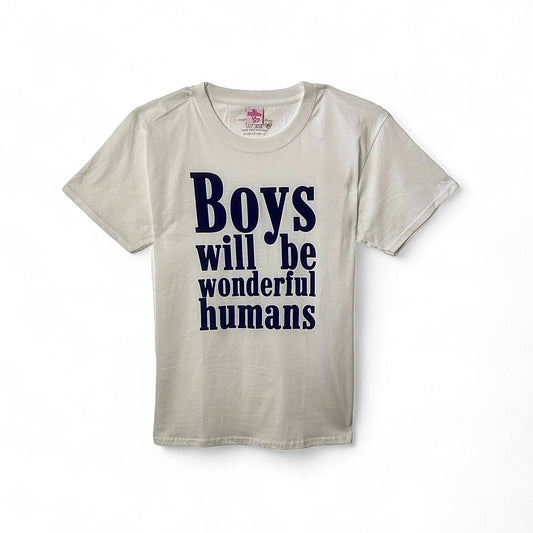 BOYS WILL BE WONDERFUL HUMANS shirt